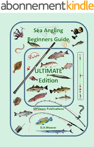 Download Sea Angling Beginners Guide Ultimate edition (English Edition) PDF