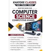 MASTER GUIDE FOR COMPUTER SCIENCE COMPETITIVE EXAMS: Complete Theory and 3000+ MCQ for Computer Awareness, Programming, Networking, Operating System, ... Job Competitive Exams including SSC, Banking