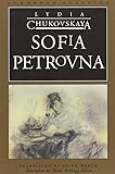 Sofia Petrovna (European Classics)