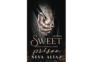 Sweet Prison: An Age Gap Mafia Romance (Perfectly Imperfect)