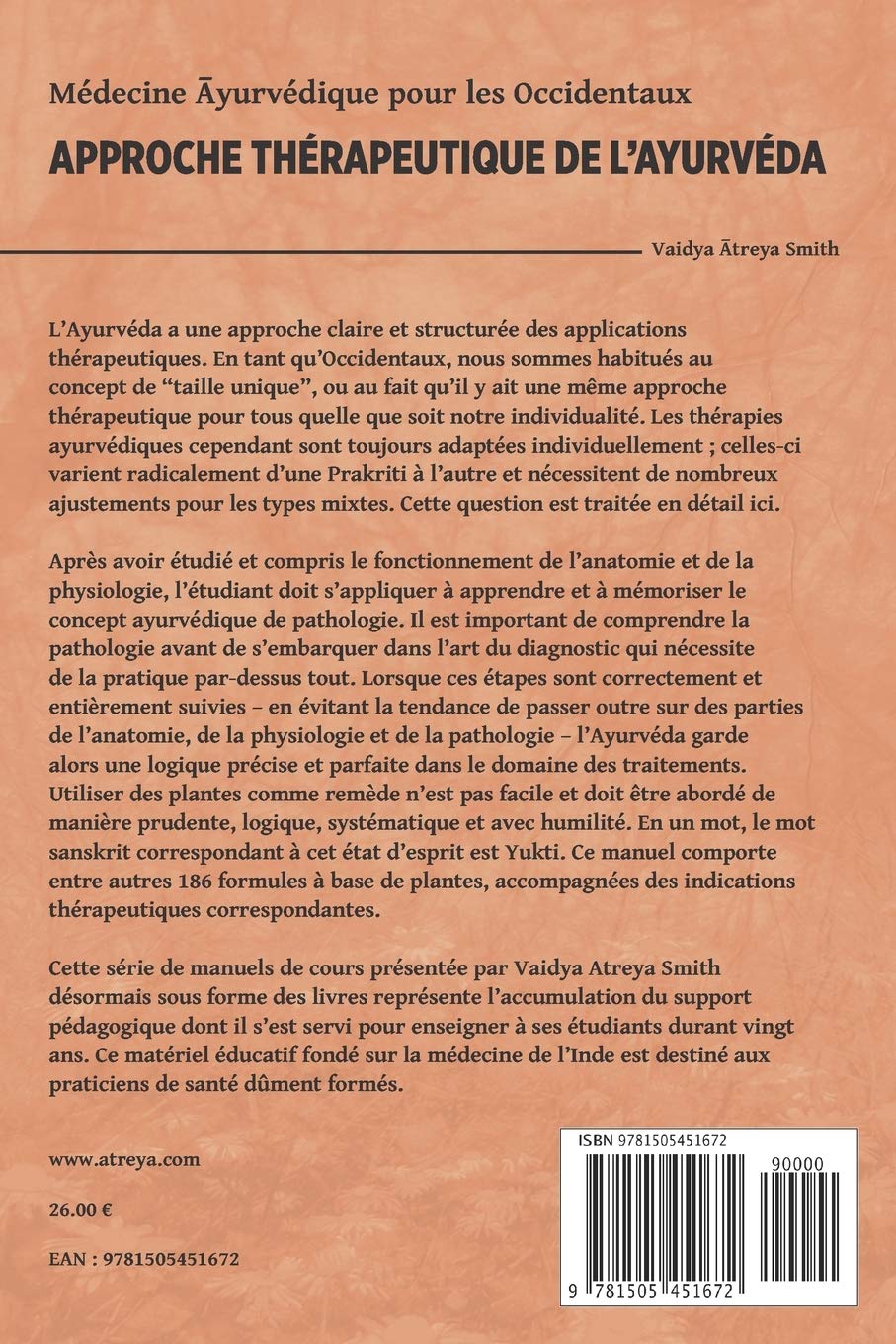 Approche Therapeutique De L Ayurveda Amazon Fr Smith Vaidya Atreya Livres