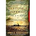 Neptune's Inferno: The U.S. Navy at Guadalcanal