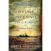 Neptune's Inferno: The U.S. Navy at Guadalcanal
