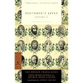 Plutarch's Lives, Volume 2 (Modern Library Classics)
