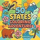 50 States Coloring Adventure: A Fun and Relaxing Coloring Journey Through All 50 U.S. States | Travel Across America with Simple, Bold Designs for Kids, Adults, and Seniors