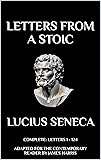 Letters from a Stoic: Complete