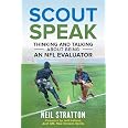 Scout Speak: Thinking & Talking About Being an NFL Evaluator