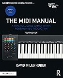 The MIDI Manual: A Practical Guide to MIDI within