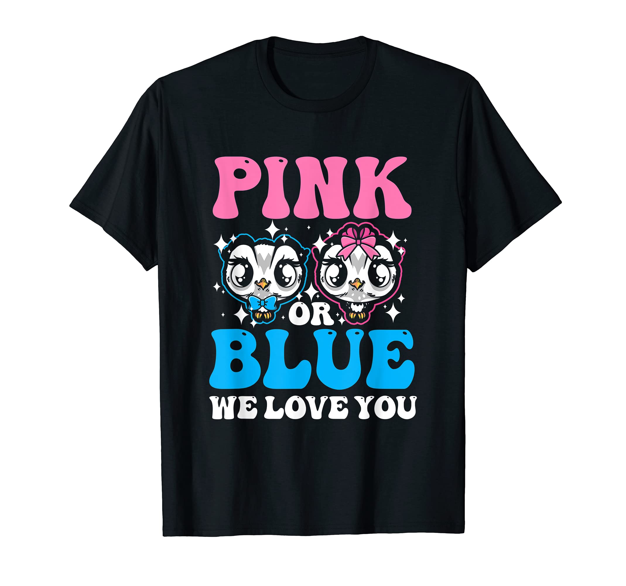 Pink Or Blue We Love You Baby Owls Gender Reveal T-Shirt
