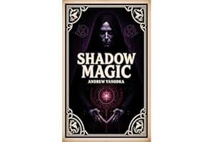 Shadow Magic (Witch's Practice Book 83)