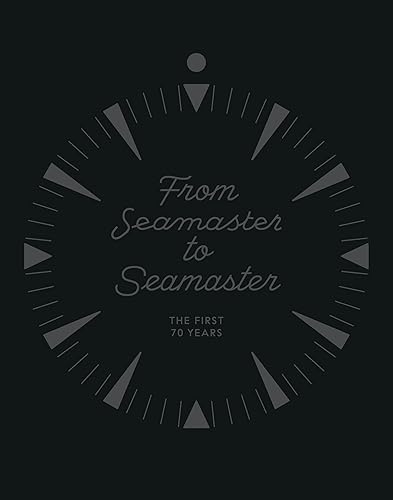 Download From Seamaster to Seamaster: The First 70 Years PDF