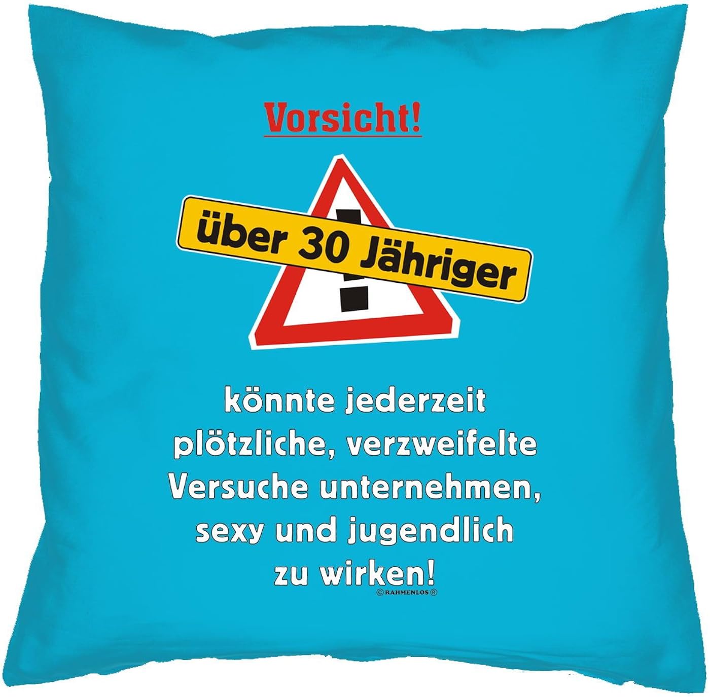 Zum 30 Geburtstag Lustige Spruche Kissen Sofakissen Vorsicht Uber 30 Jahriger Ohne Fullung Fb Hellblau Amazon De Bekleidung