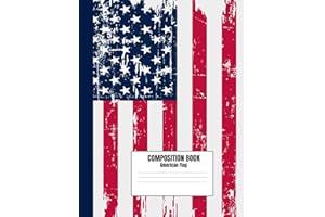 Composition Book American Flag: College Ruled, 110 pages, Patriotic Composition Notebook in Red, White and Blue