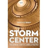 Storm Center: The Supreme Court in American Politics