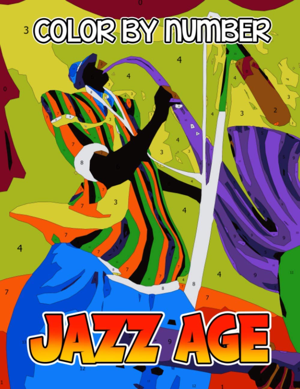 Jazz Age Color By Number Jazz Music And Dance Styles Era Illustration Color Number Book For Fans Adults Stress Relief Gift Coloring Book Smith Henry 9798691418693 Amazon Com Books