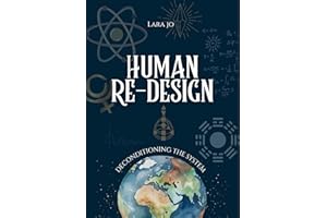 Human Re-Design: Deconditioning the system