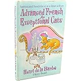 Advanced French for Exceptional Cats