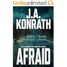 Afraid (The Konrath Dark Thriller Collective Book 3)