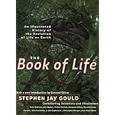 The Book of Life: An Illustrated History of the Evolution of Life on Earth