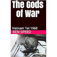 The Gods of War: Vietnam Tet 1968 book cover