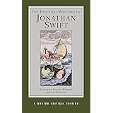 The Essential Writings of Jonathan Swift (Norton Critical Editions)