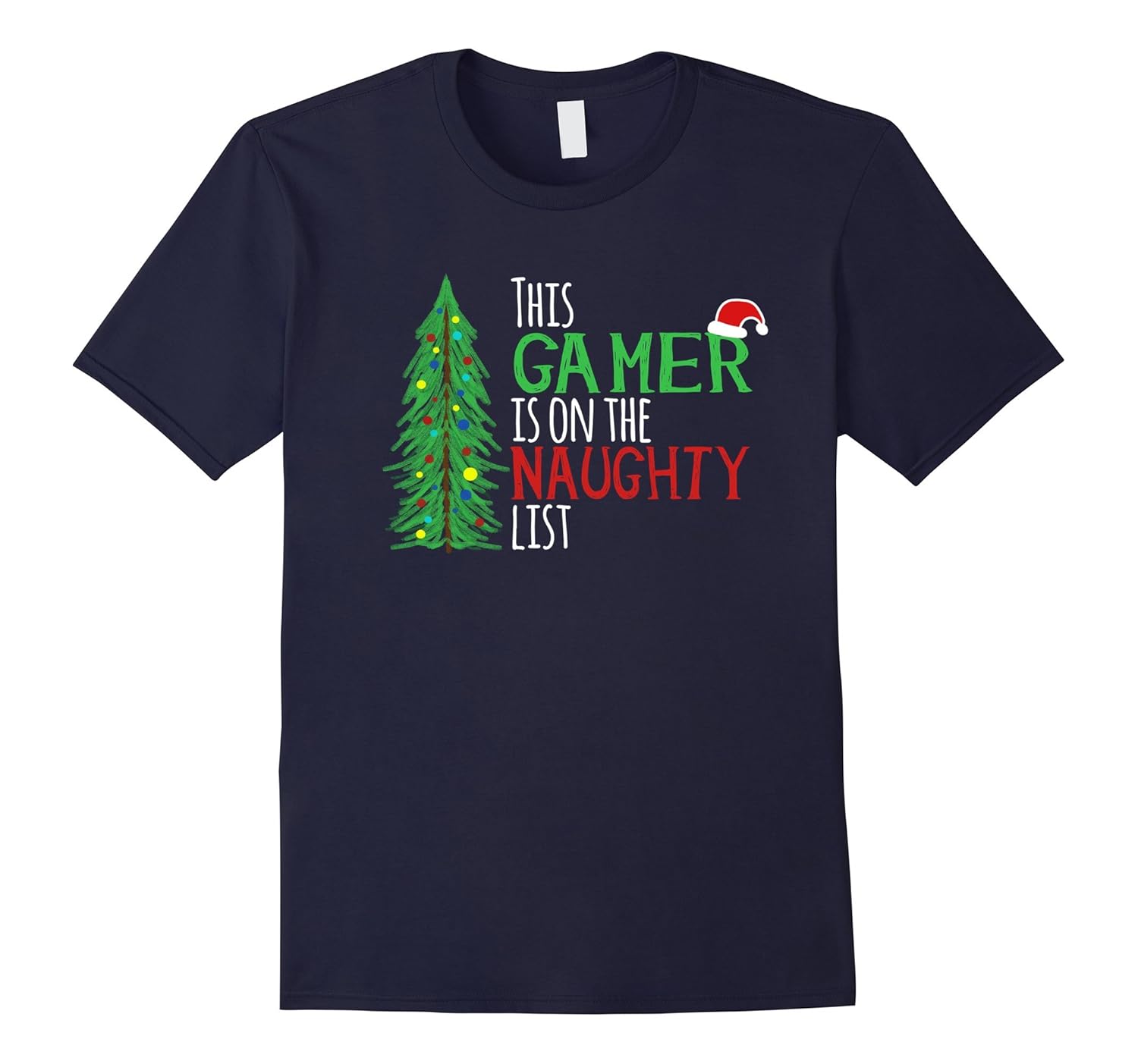 This Gamer is On The Naughty List Christmas T-Shirt-ANZ