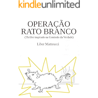 OPERAÇÃO RATO BRANCO (Portuguese Edition) book cover