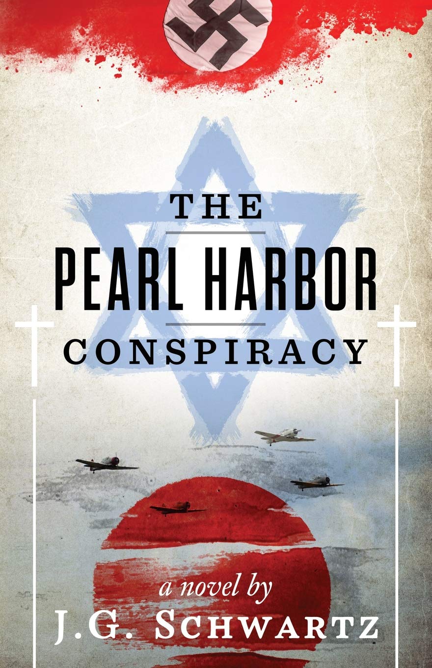 Amazon Com The Pearl Harbor Conspiracy 9780578438054 Schwartz J G Books