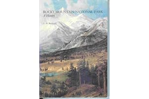 Rocky Mountain National Park: A History