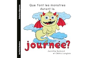 Que font les monstres durant la journée ? (Mégaluche) (French Edition)