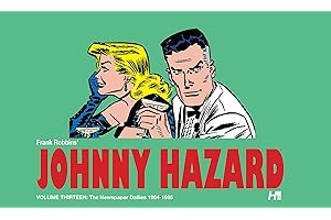 Johnny Hazard: The Newspaper Dailies Volume 13: 1964-1965