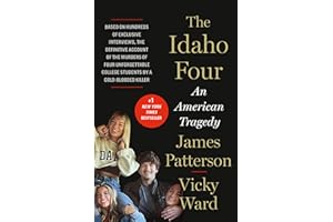 The Idaho Four: An American Tragedy