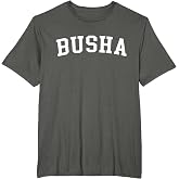 Busha T-Shirt
