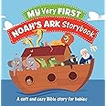 My Very First Noah's Ark Storybook: A Soft and Cozy Bible Story for Babies