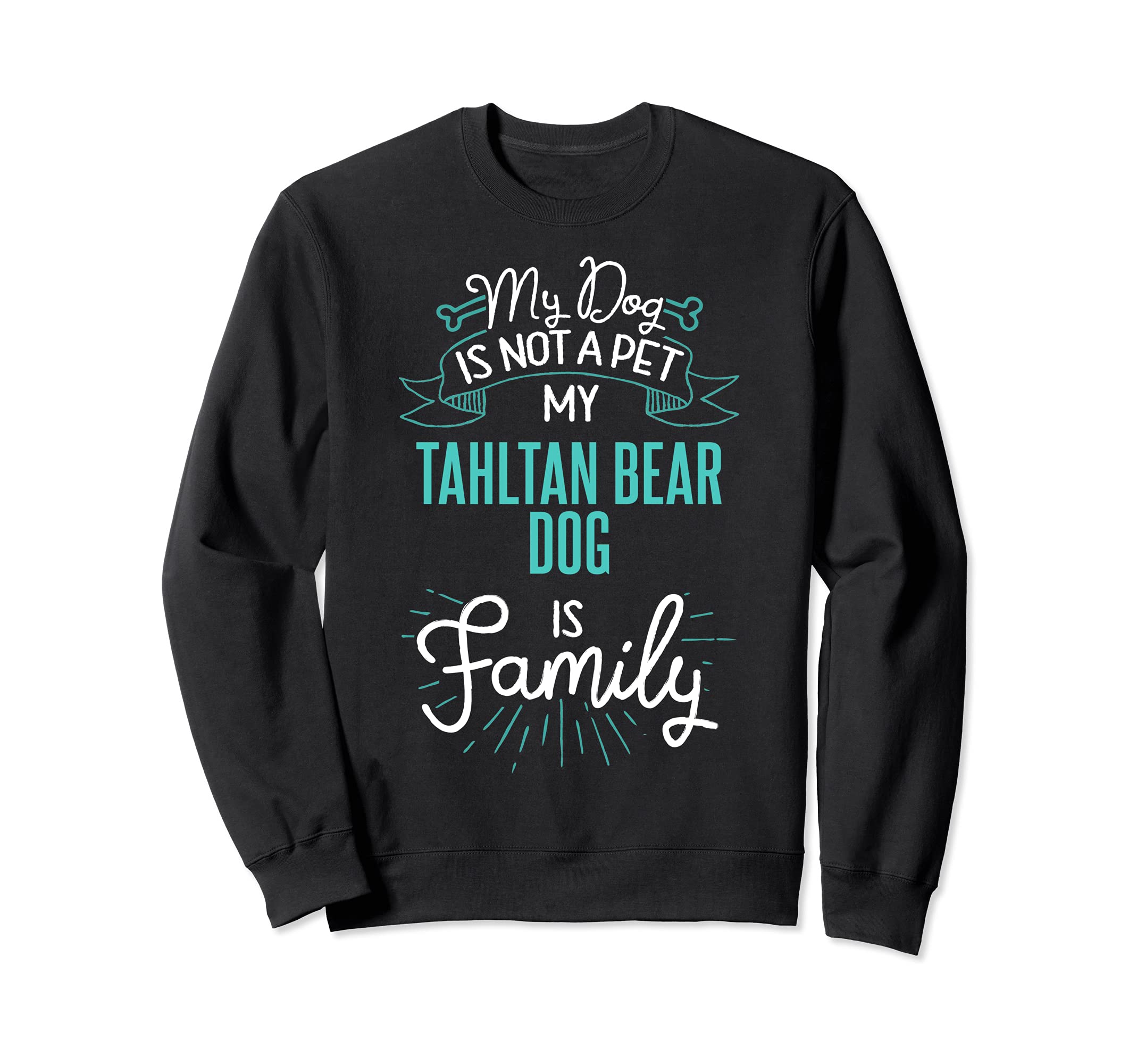 Cute Tahltan Bear Dog Design Family Dog Giftn Sweatshirt