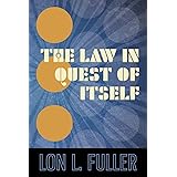 The Law in Quest of Itself