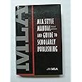MLA Style Manual and Guide to Scholarly Publishing, 3rd Edition