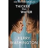 Thicker than Water: A Memoir