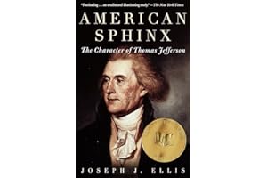 American Sphinx: The Character of Thomas Jefferson