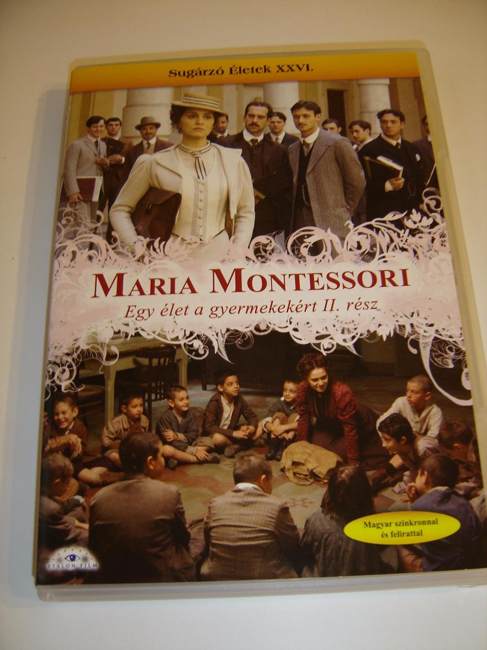 Maria Montessori - Una Vita Per I Bambini