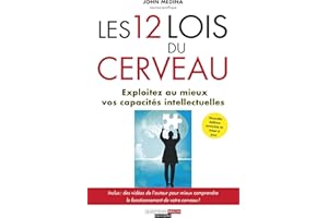 Les 12 lois du cerveau (French Edition)