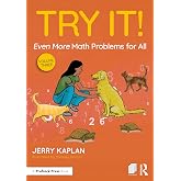 Try It! Even More Math Problems for All