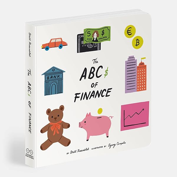 The ABCs of Real Estate: Early Learning Book for Baby, Toddlers