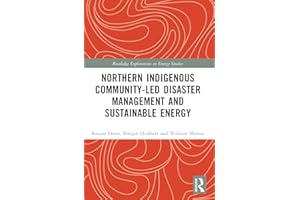 Northern Indigenous Community-Led Disaster Management and Sustainable Energy
