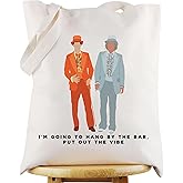 WZMPA Foolish Melon Tote Bag Comedy Movie Fans Gift I'm Going To Stand By The Bar Put Out The Vibe Shoulder Bag