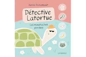 Détective Latortue: Les moustaches perdues