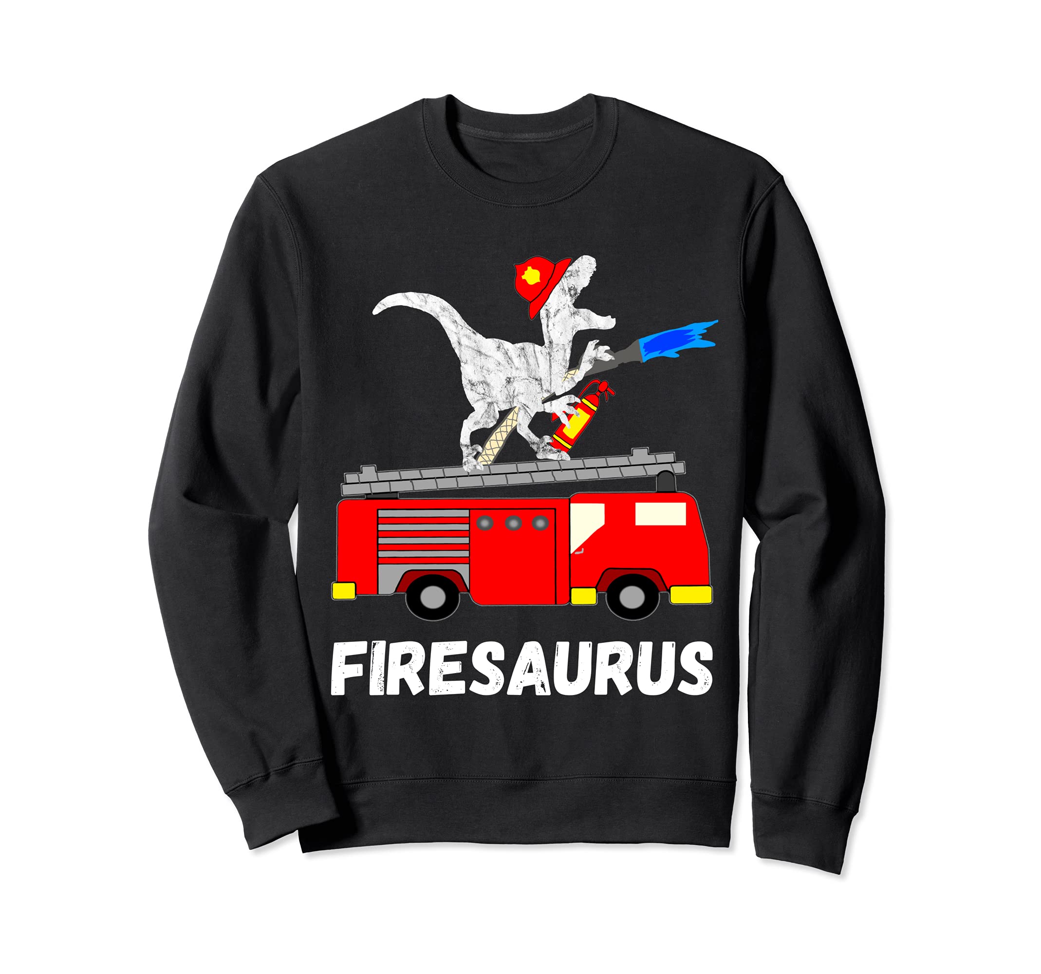 Fire Fighter Dinosaur Firetruck Dino Fireman T-Rex Sweatshirt