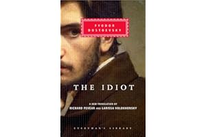 The Idiot (Everyman's Library)