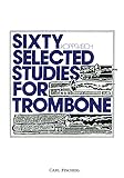 O2895 - Sixty Selected Studies for Trombone, Book 1