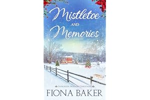 Mistletoe and Memories (Evergreen Hollow Christmas)